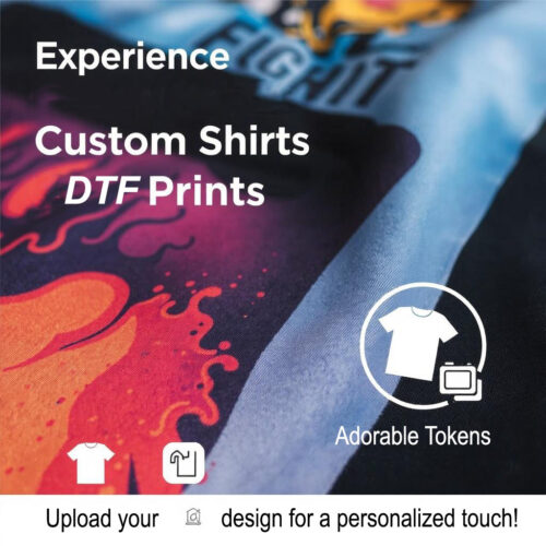 Custom Shirt with DTF Printing | Personalized | Upload Your Design at Checkout